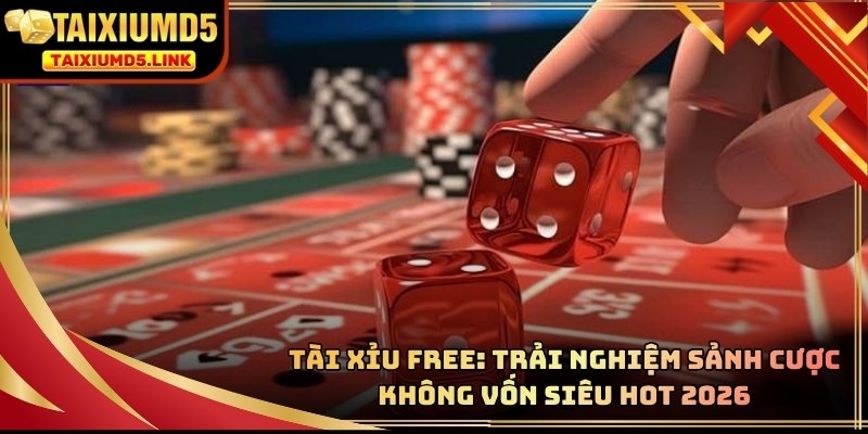 Tài xỉu free