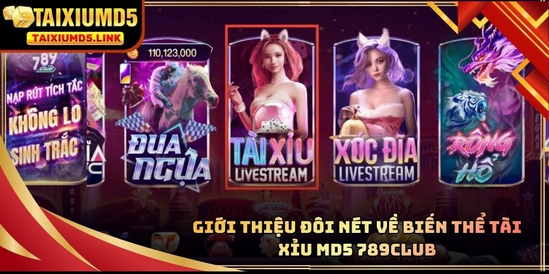 Tài Xỉu MD5 789CLUB cam kết mang đến chuẩn mực mới về sự công bằng